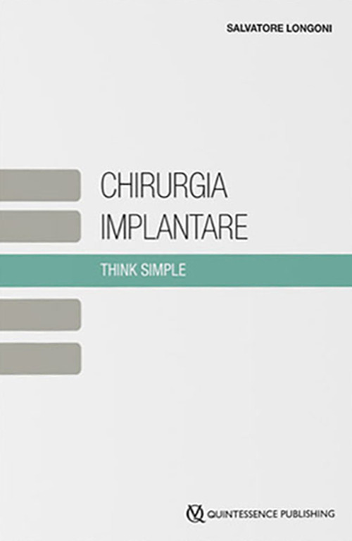 Chirurgia implantare. Think simple