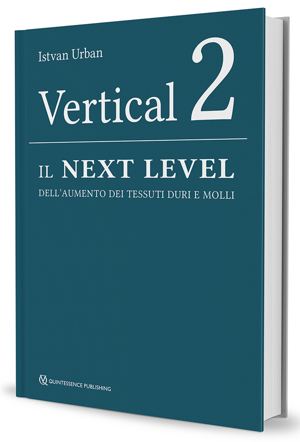 Vertical 2. Il next level dell'aumento dei tessuti duri e molli. Nuova ediz.