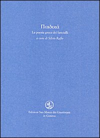 Paidika. La poesia greca dei fanciulli. Testo greco a fronte