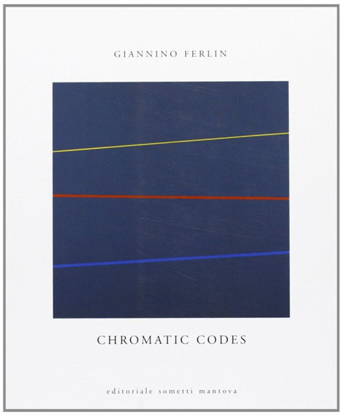 Chromatic codes. Ediz. illustrata