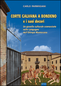 Corte Galvana a Bondeno e i suoi decori