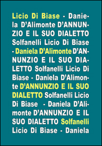 D'Annunzio e il suo dialetto