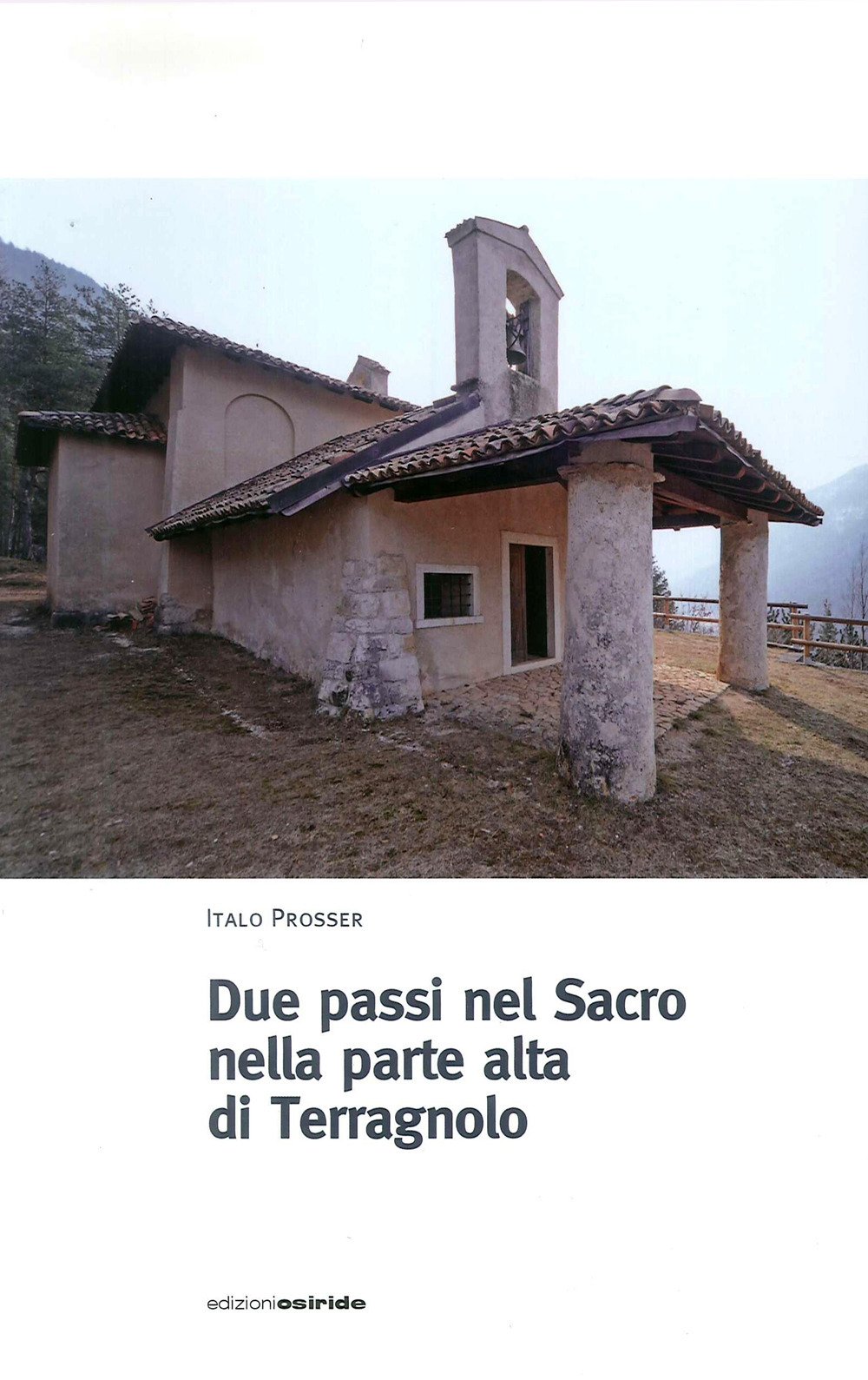 Due passi nel sacro Terragnolo