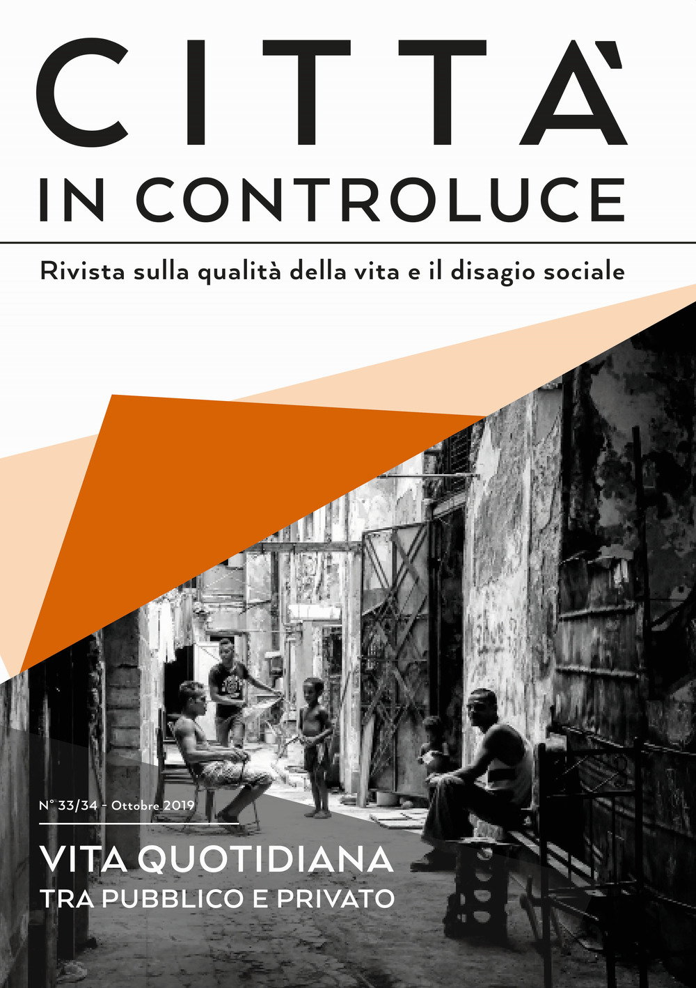 Città in controluce (2019). Vol. 33-34: Ottobre