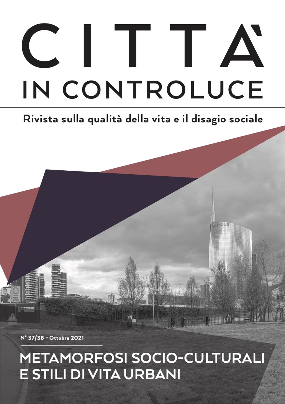 Città in controluce (2021). Vol. 37-38: Ottobre