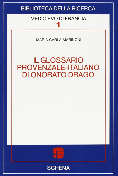 Il glossario provenzale-italiano di Onorato Drago