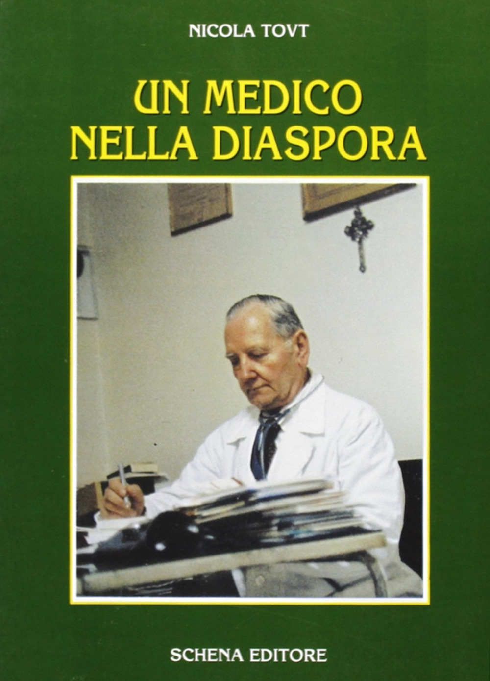 Un medico nella diaspora