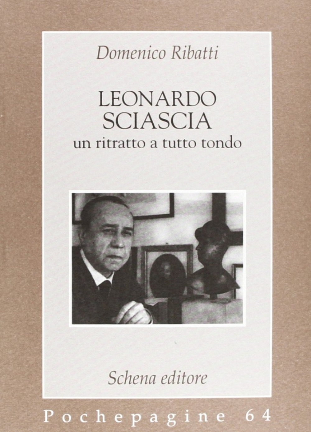 Leonardo Sciascia: un ritratto a tutto tondo