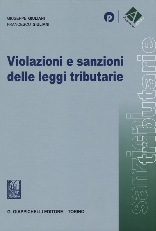 Violazioni e sanzioni delle leggi tributarie