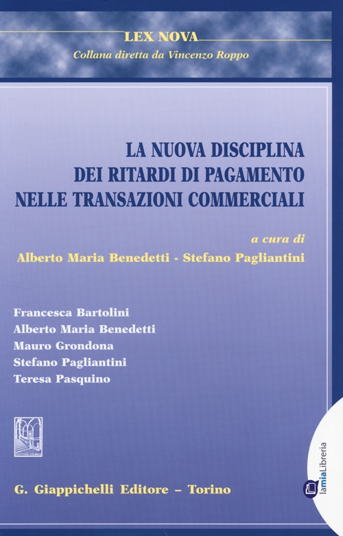 La nuova disciplina dei ritardi di pagamento nelle transazioni commerciali