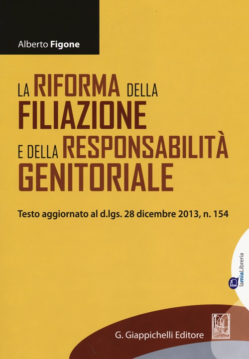 La riforma della filiazione e della responsabilità genitoriale