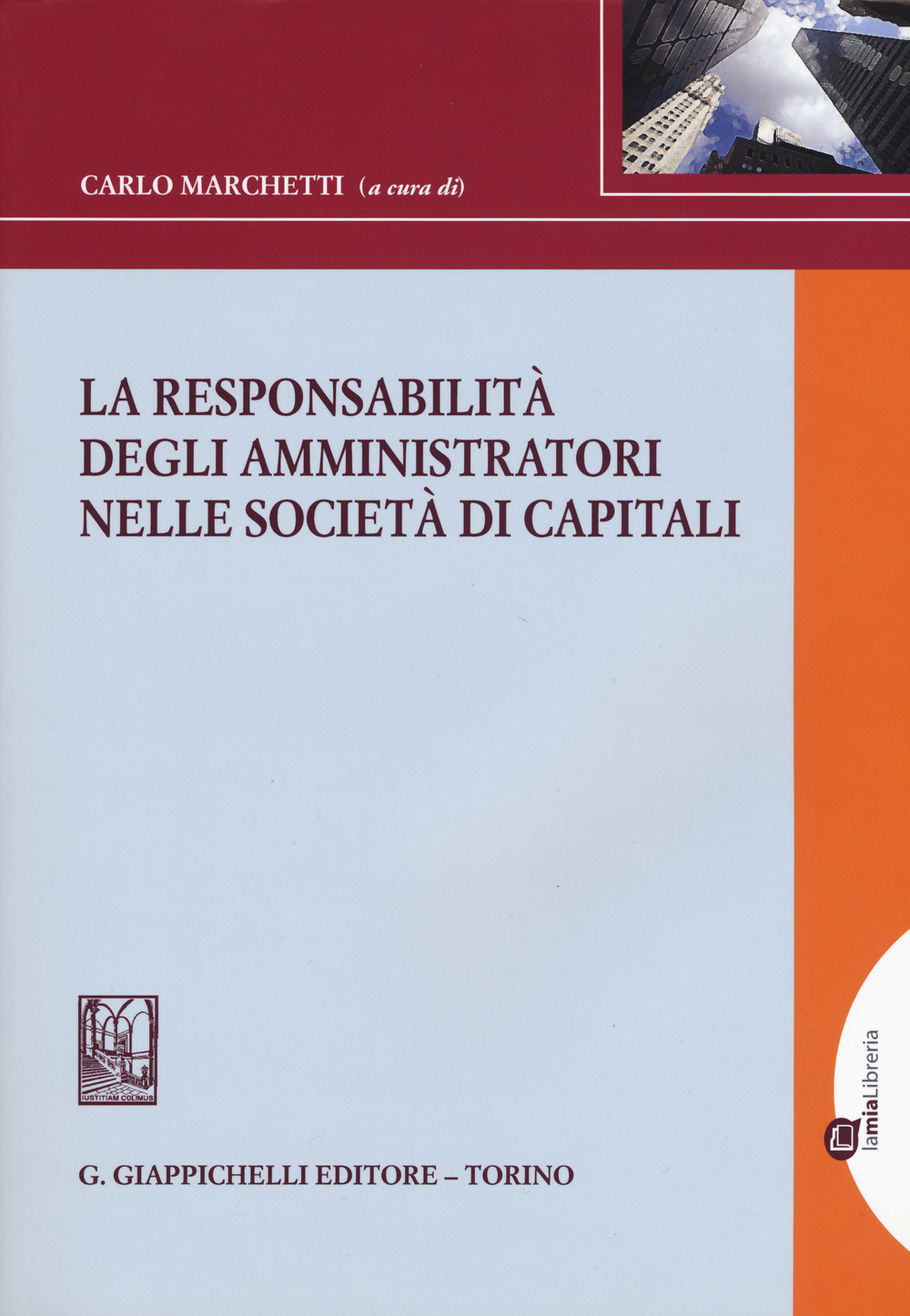 La responsabilità degli amministratori nelle società di capitali