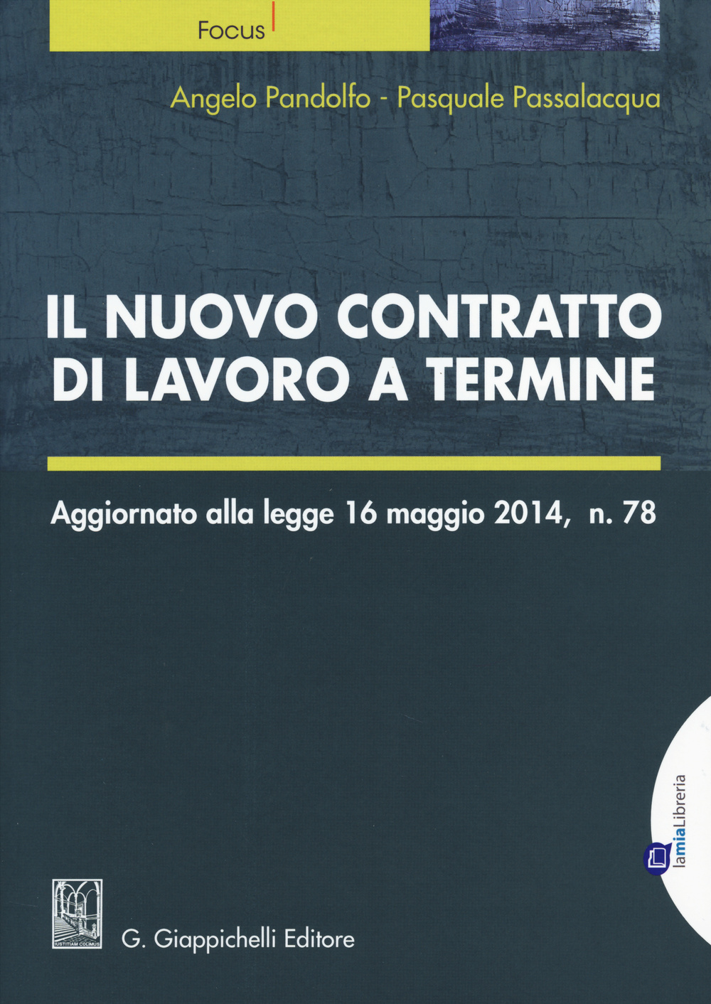 Il nuovo contratto di lavoro a termine