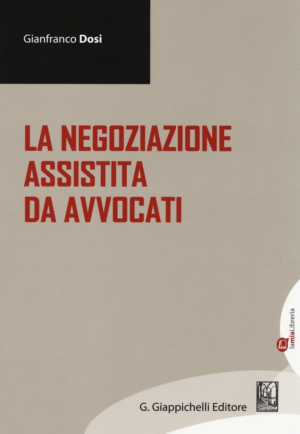 La negoziazione assistita da avvocati