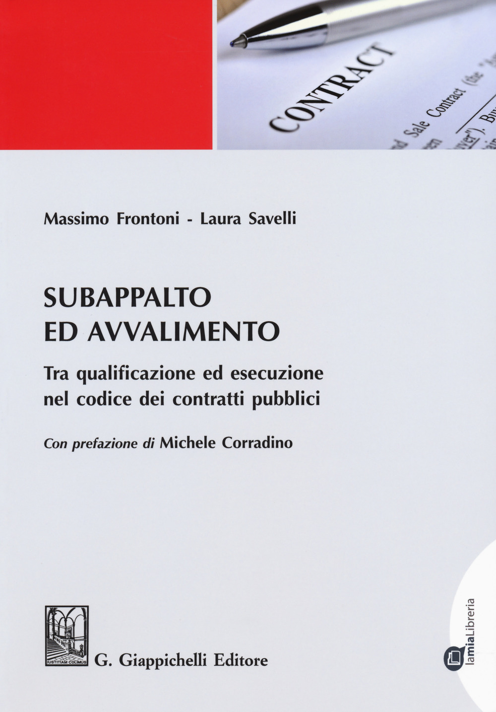 Subappalto e avvalimento. Tra qualificazione ed esecuzione nel codice dei contratti pubblici