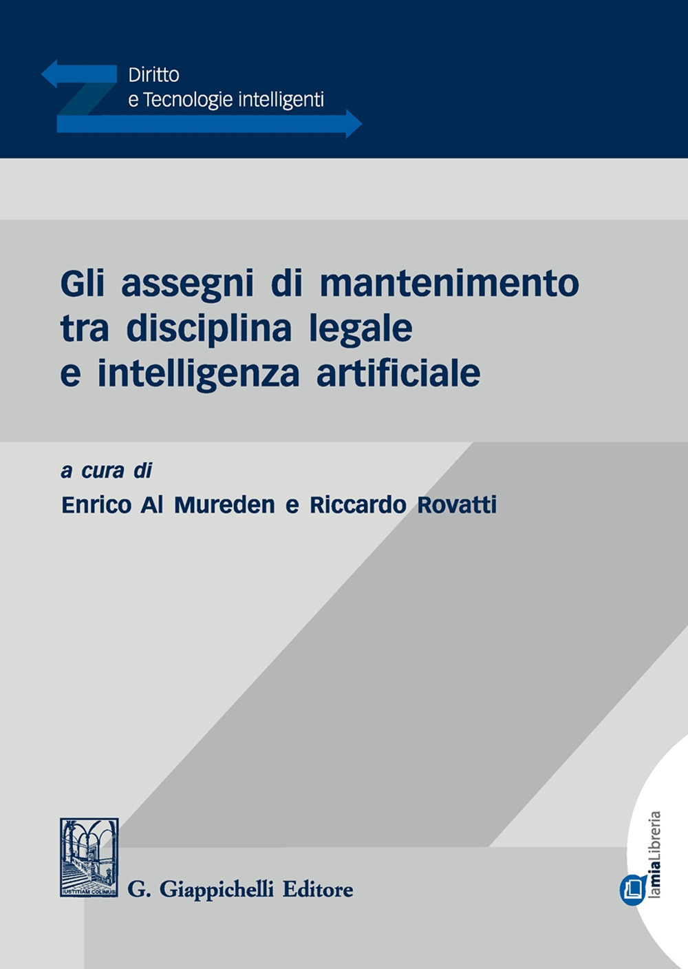 Gli assegni di mantenimento tra disciplina legale e intelligenza artificiale