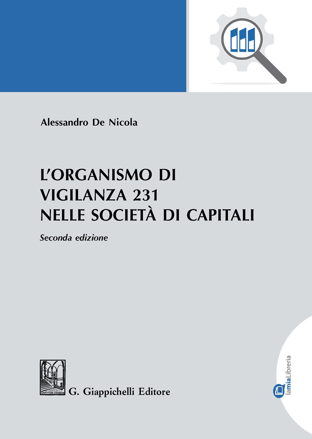 L'organismo di vigilanza 231 nelle società di capitali