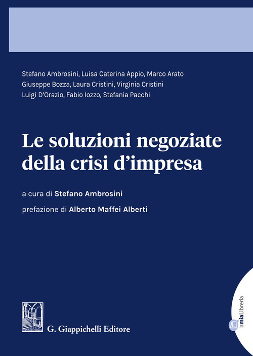 Le soluzioni negoziate della crisi d'impresa