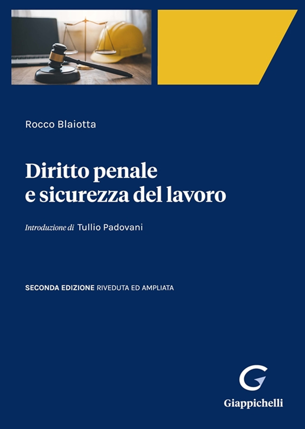 Diritto penale e sicurezza del lavoro