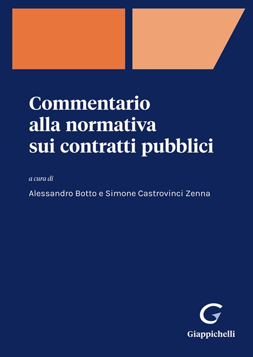 Commentario alla normativa sui contratti pubblici