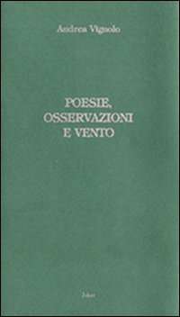 Poesie, osservazioni e vento