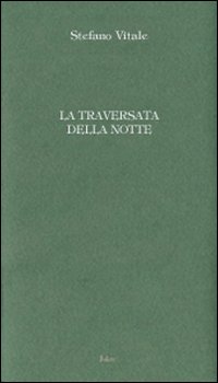 La traversata della notte