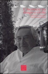 L'inconscio tra disagio e civiltà. Un percorso veneziano con Salomon Resnik