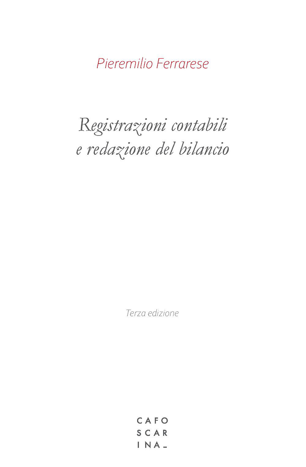 Registrazioni contabili e redazione del bilancio