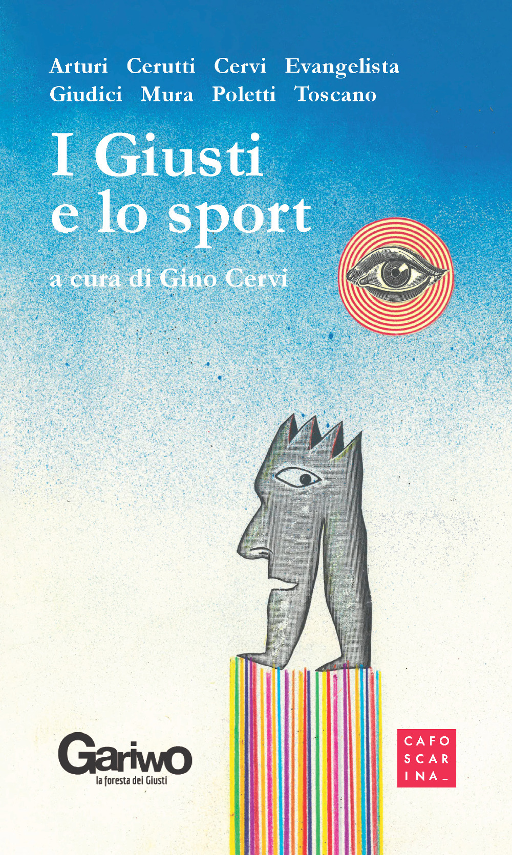 I giusti e lo sport