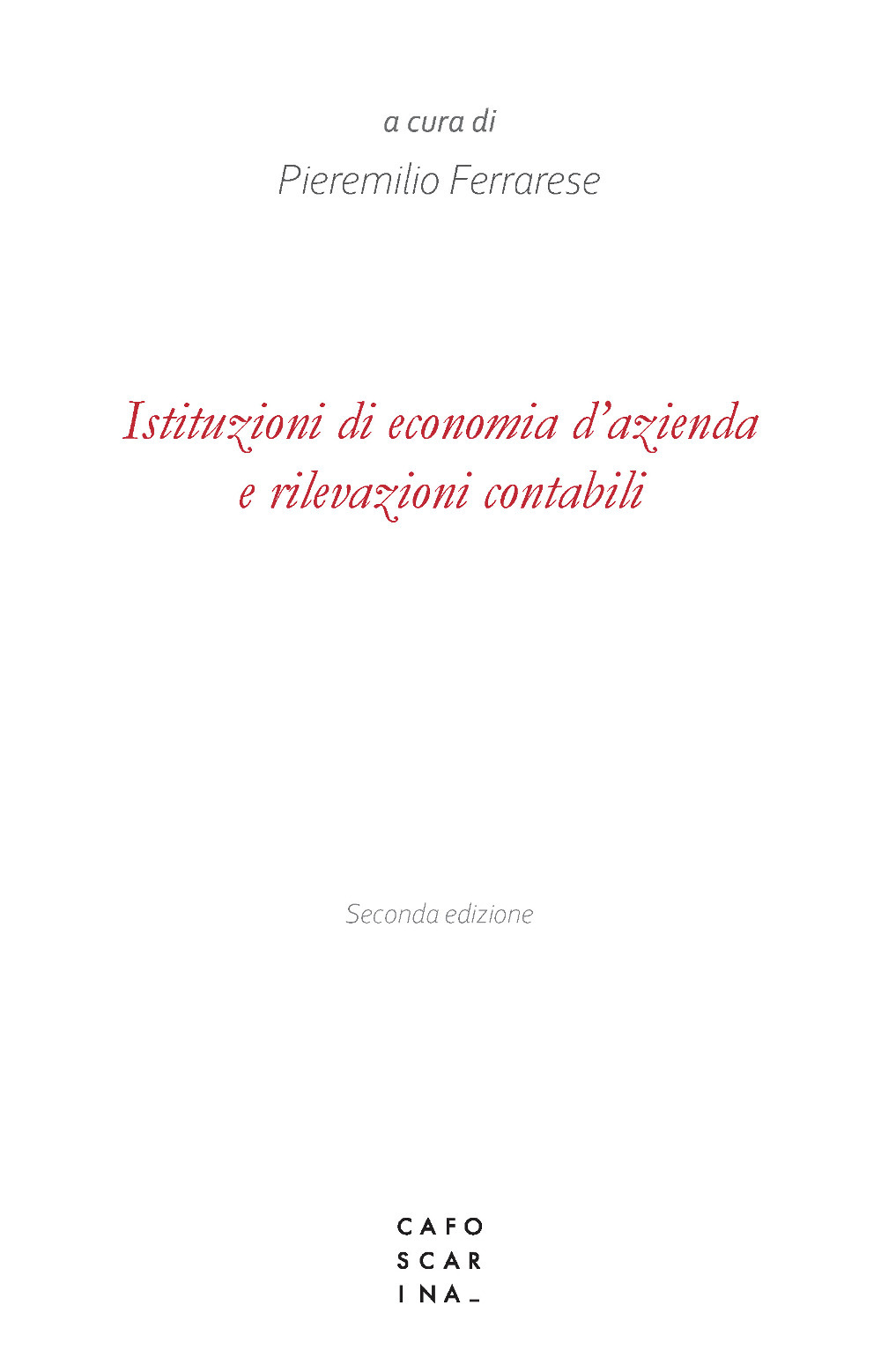 Istituzioni di economia d'azienda e rilevazioni contabili