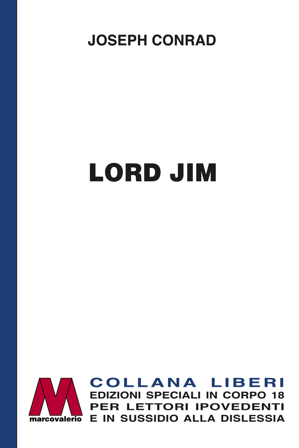 Lord Jim. Ediz. a caratteri grandi