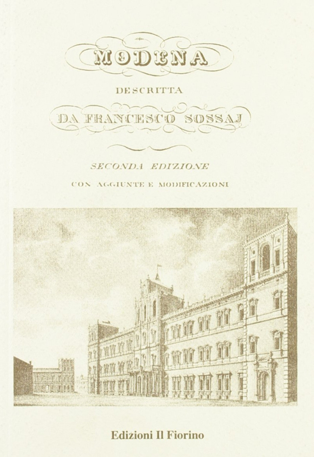 Modena descritta da Francesco Sossaj