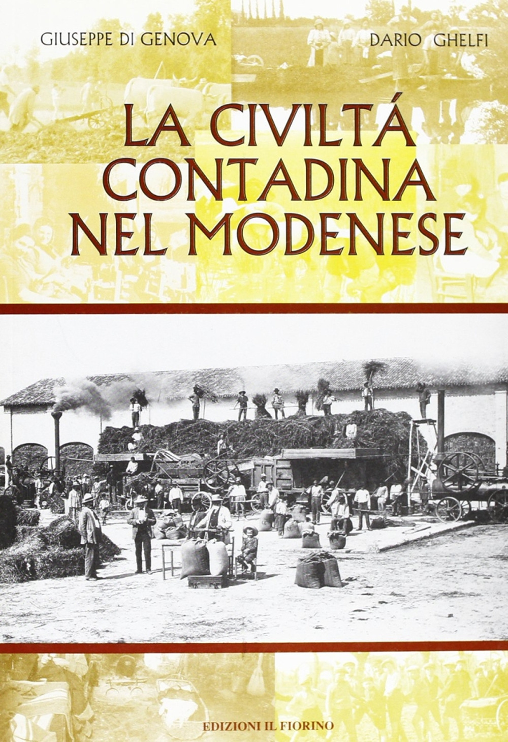 La civiltà contadina nel modenese