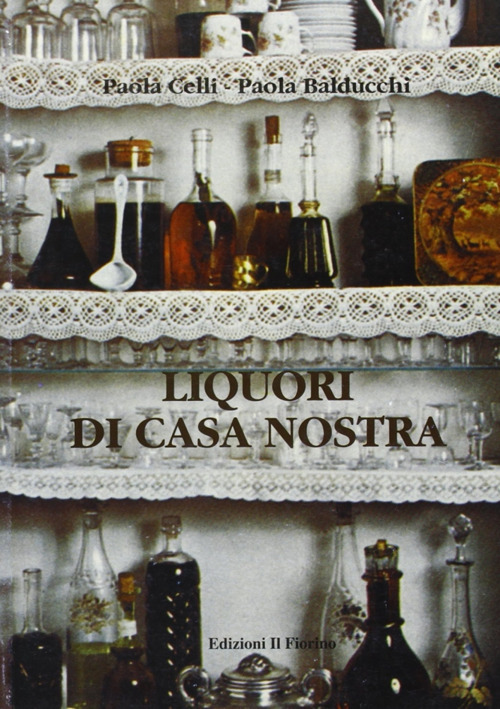 Liquori di casa nostra