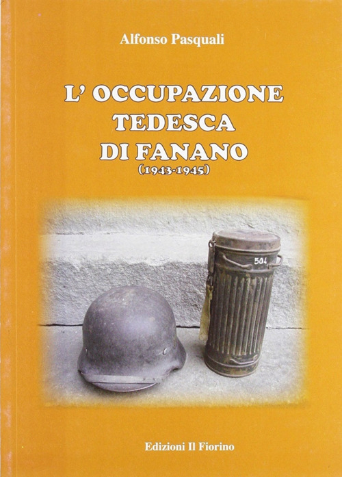 L'occupazione tedesca di Fanano (1943-1945)