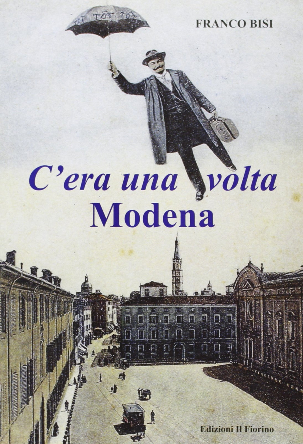 C'era una volta Modena