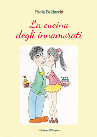 La cucina degli innamorati