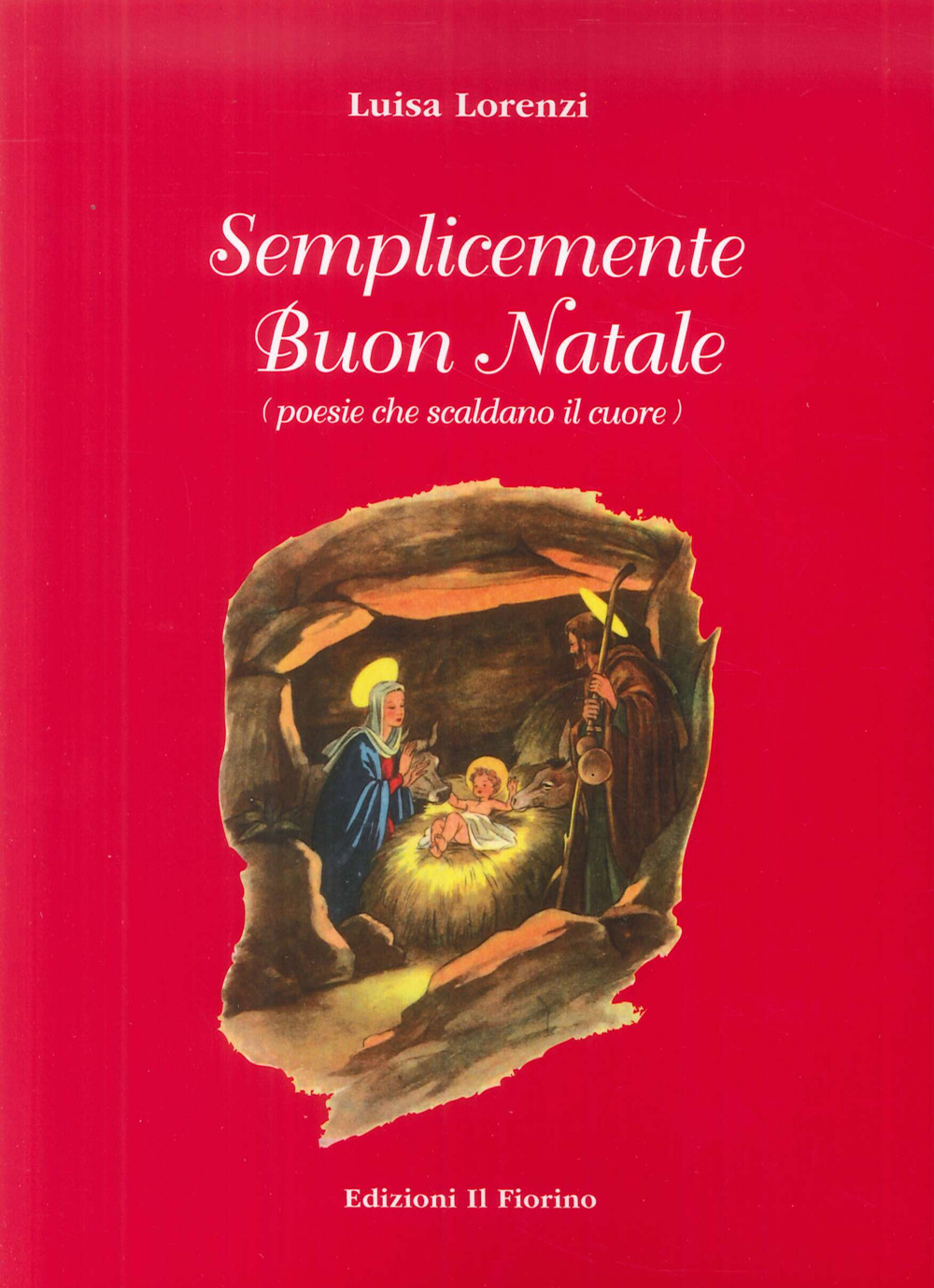 Semplicemente Buon Natale (poesie che scaldano il cuore)