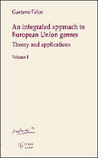 An integrated approach to european union genres. Theory and applications