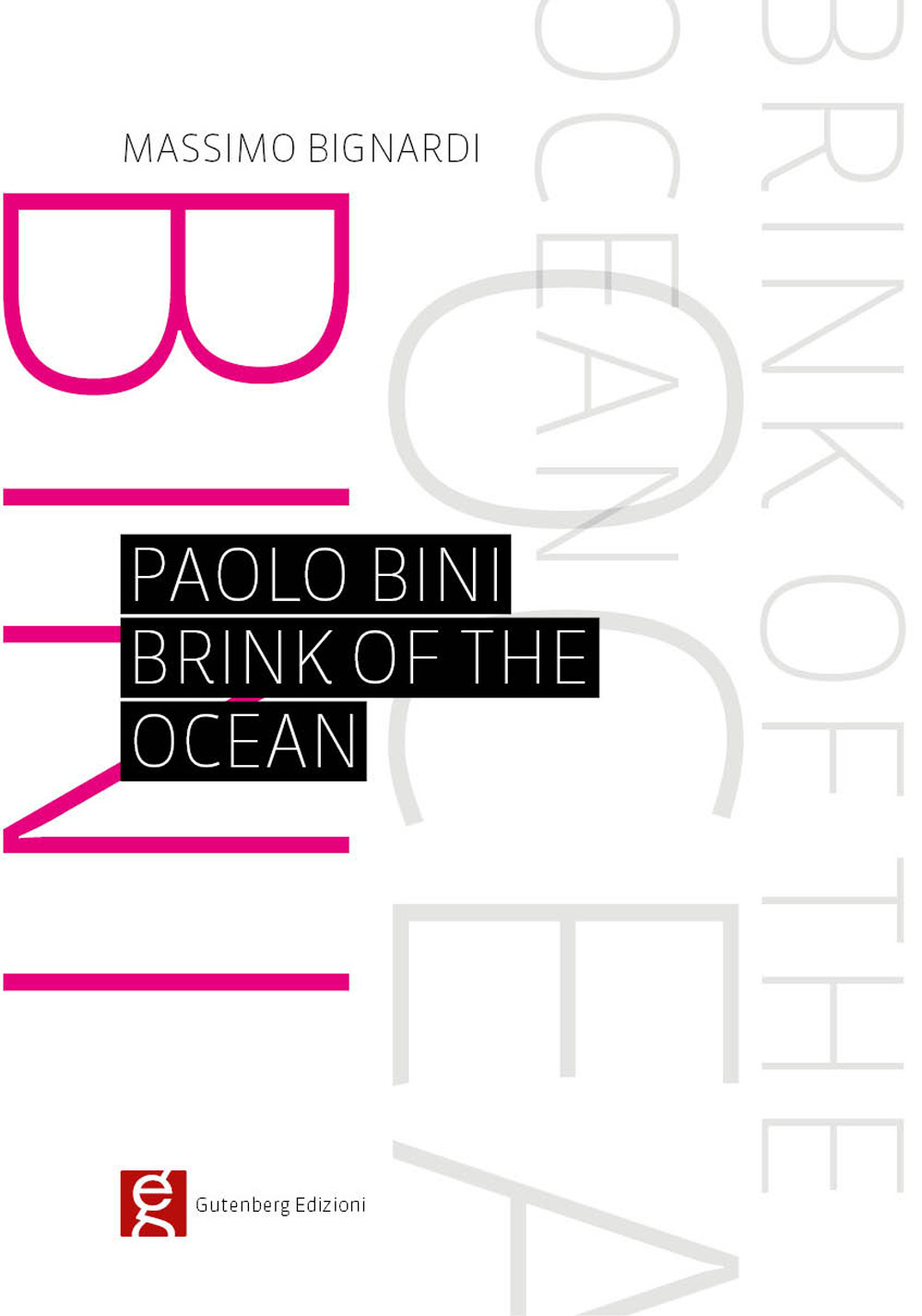 Paolo Bini. Brink of the ocean