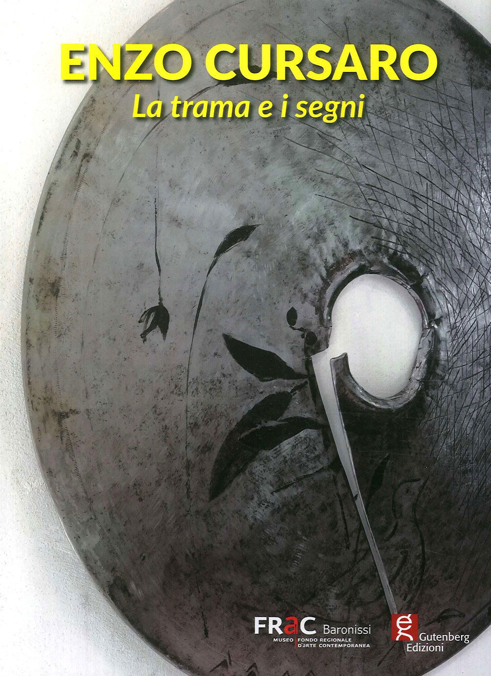 Enzo Cursaro. La trama e i segni