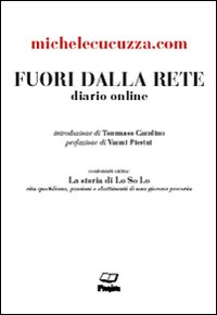 Fuori dalla rete