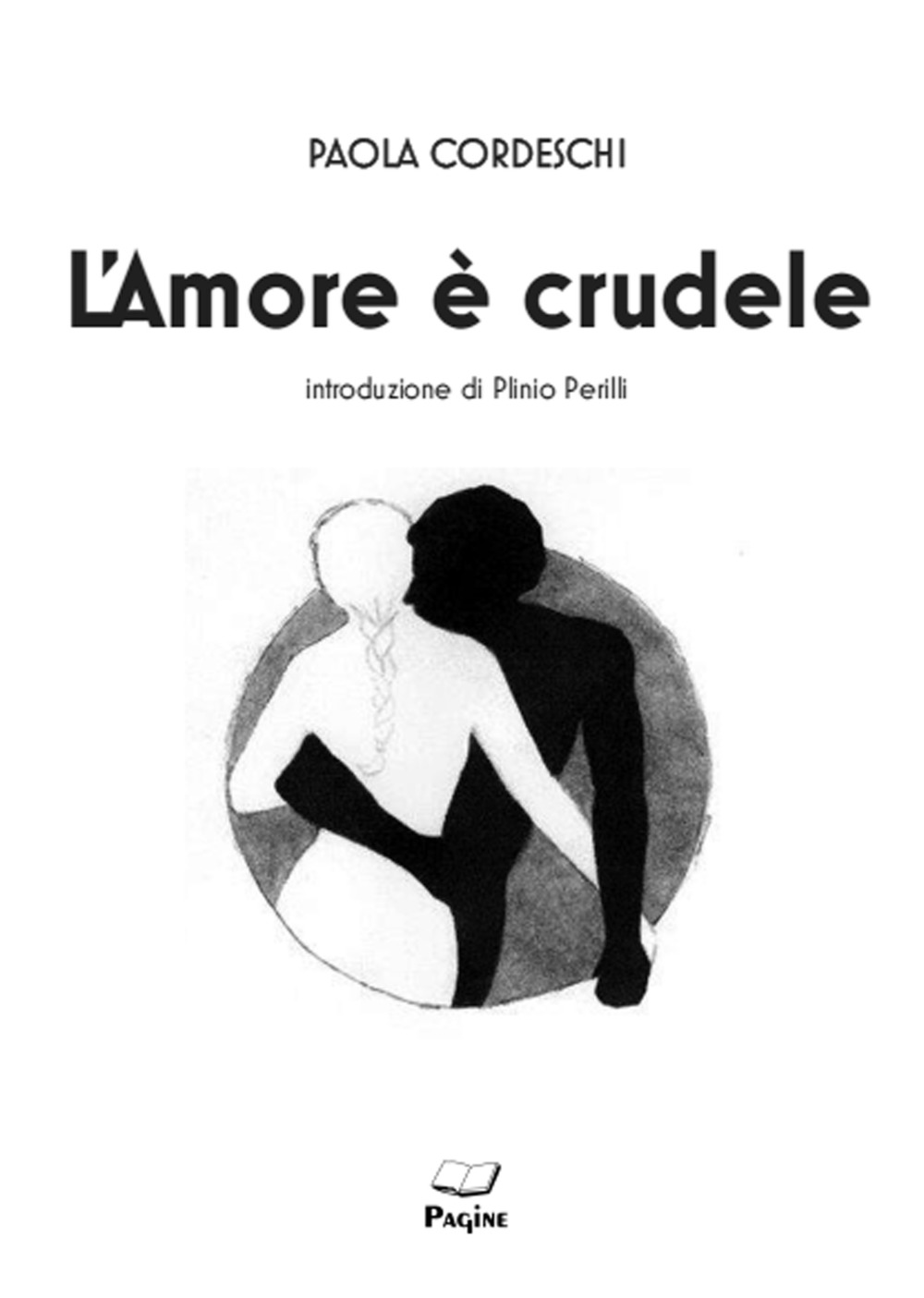 L'amore è crudele