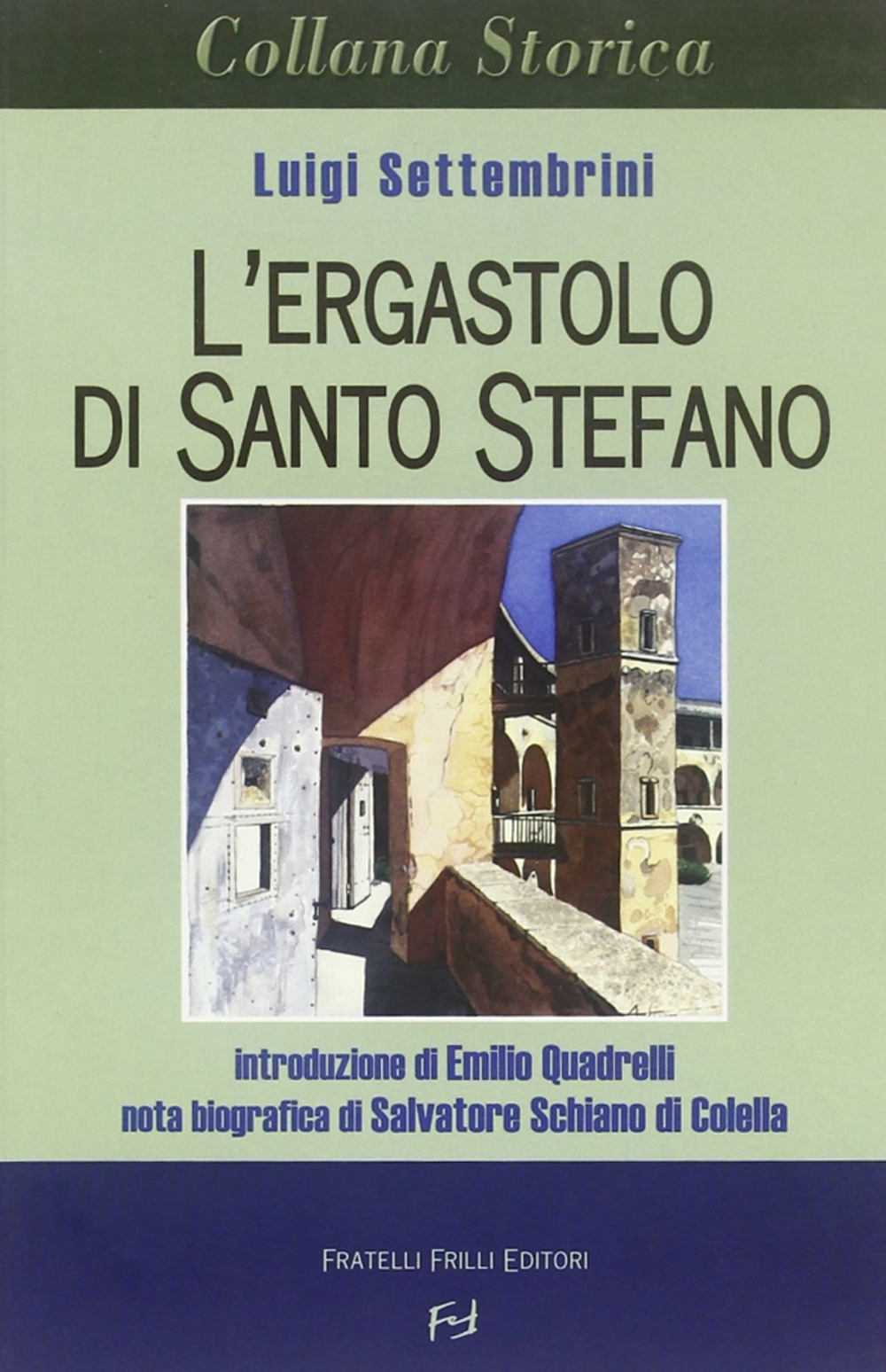 L'ergastolo di santo Stefano