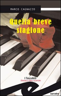 Quella breve stagione