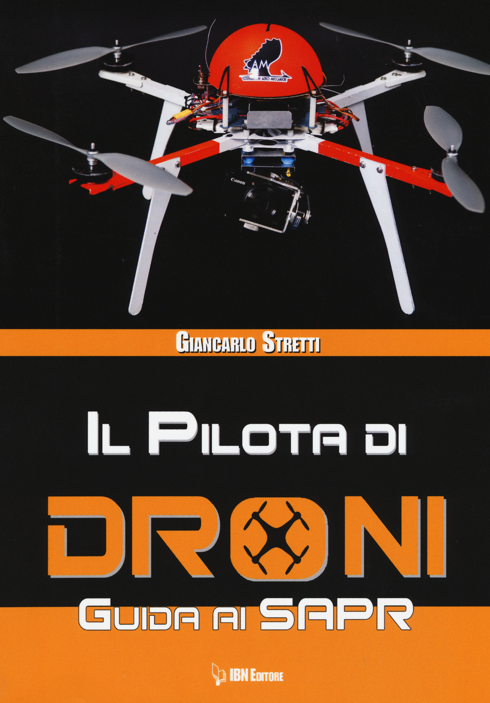 Il pilota di droni. Guida ai Sapr