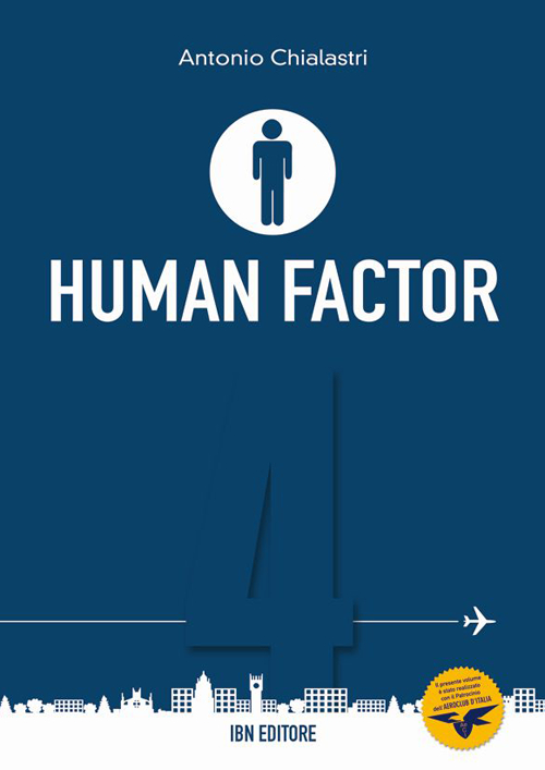 Human factor. Ediz. italiana e inglese. Vol. 4: Il rapporto uomo-macchina