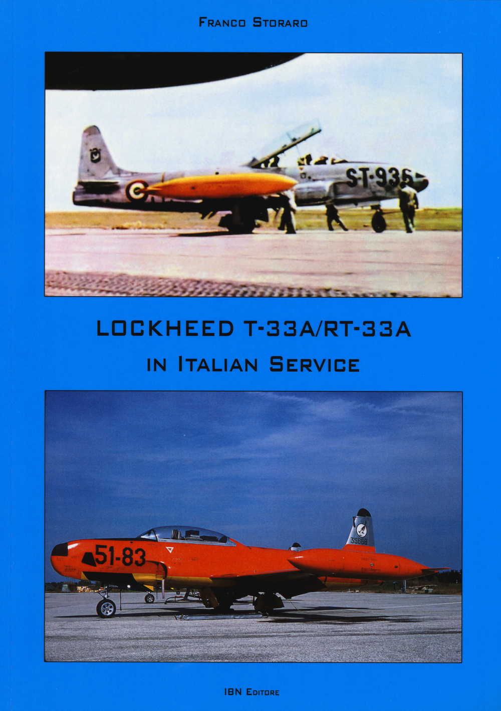 Lockheed TR-33A / RT-33A in italian service. Ediz. italiana e inglese