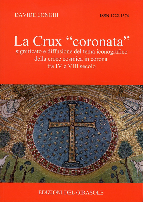 La Crux «coronata»