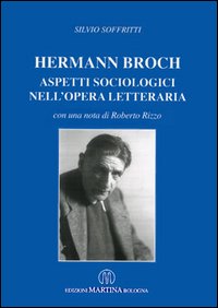 Hermann Broch. Aspetti sociologici nell'opera letteraria